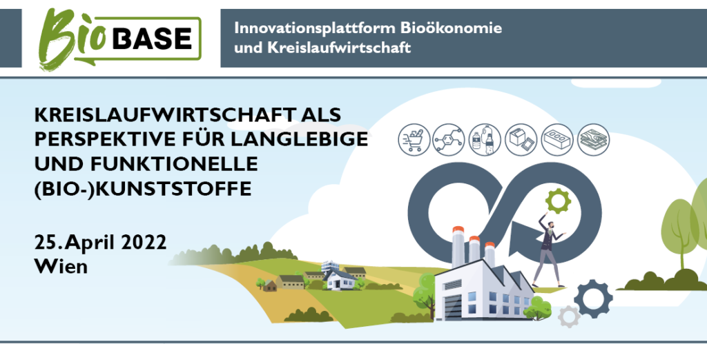 Kreislaufwirtschaft als Perspektive für langlebige und funktionelle (Bio-)Kunststoffe